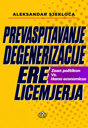 KNJIGA 6: PREVASPITAVANJE DEGENERIZACIJE ERE LICEMJERJA